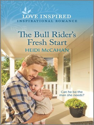 cover image of The Bull Rider's Fresh Start